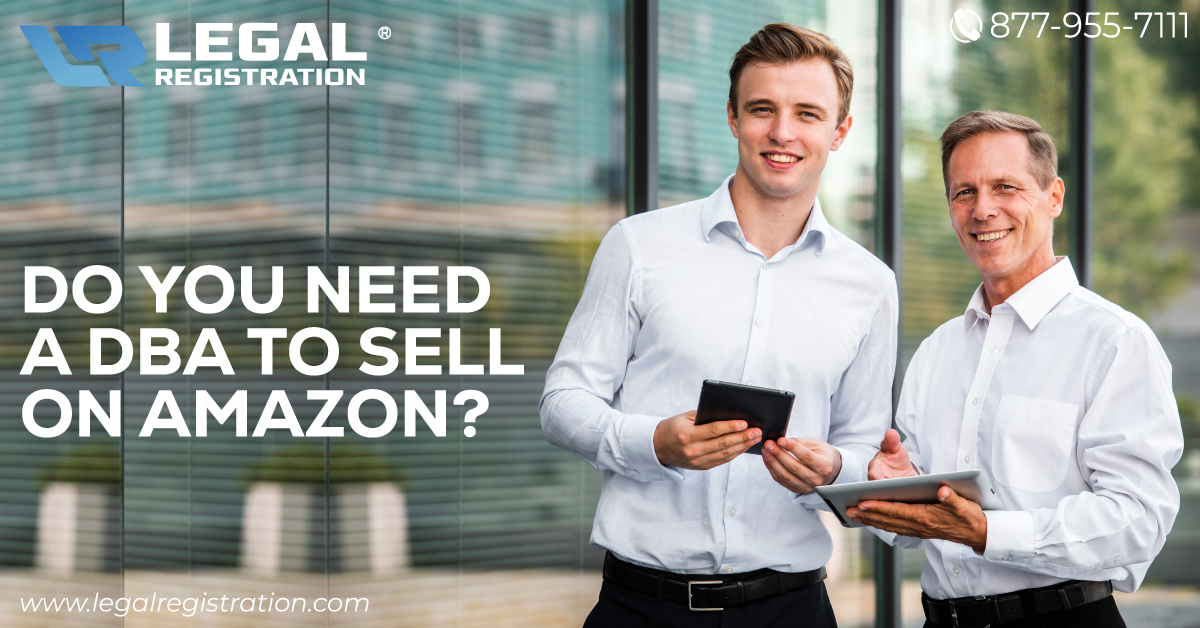 Do You Need a DBA to Sell on Amazon?