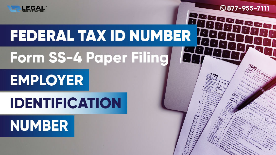Federal Tax ID Number: Form SS-4 Paper Filing product image reference 1