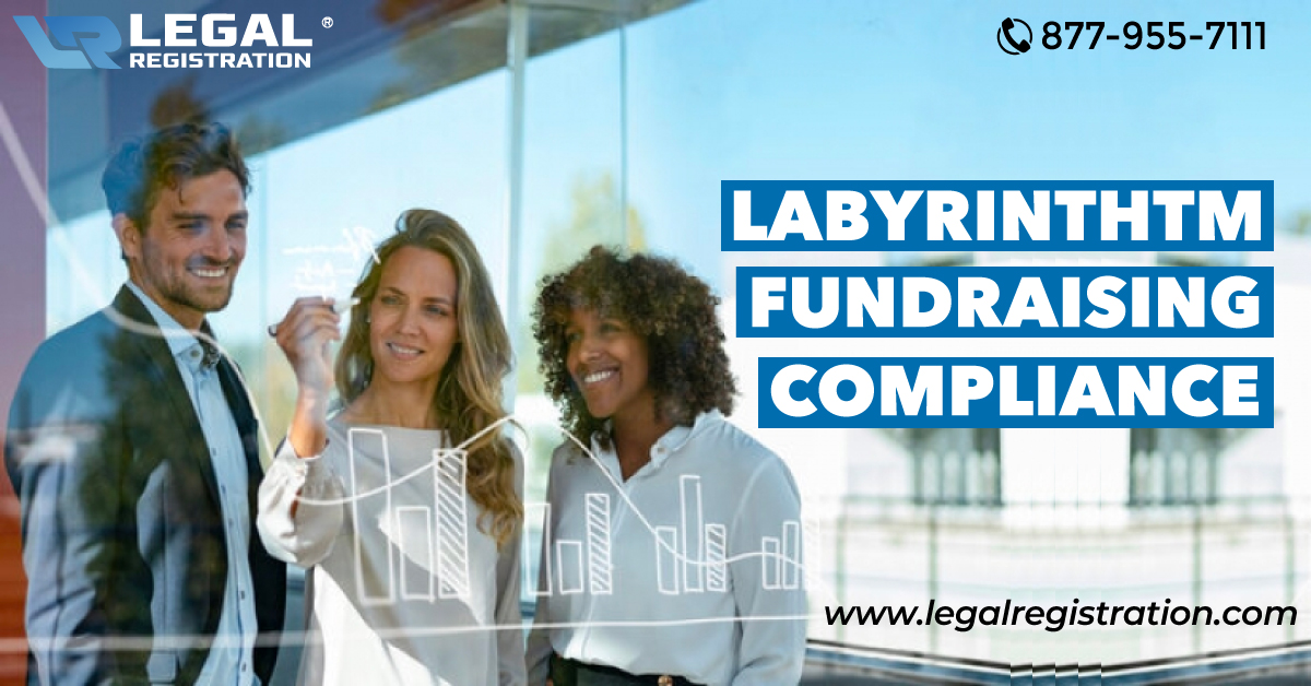 LabyrinthTM Fundraising Compliance