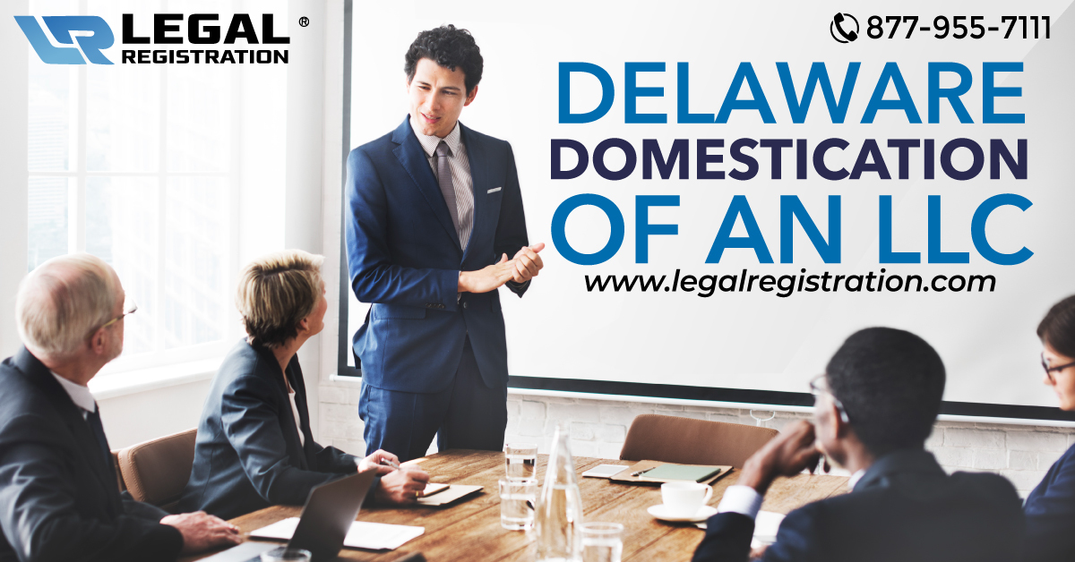 Delaware Domestication of an LLC