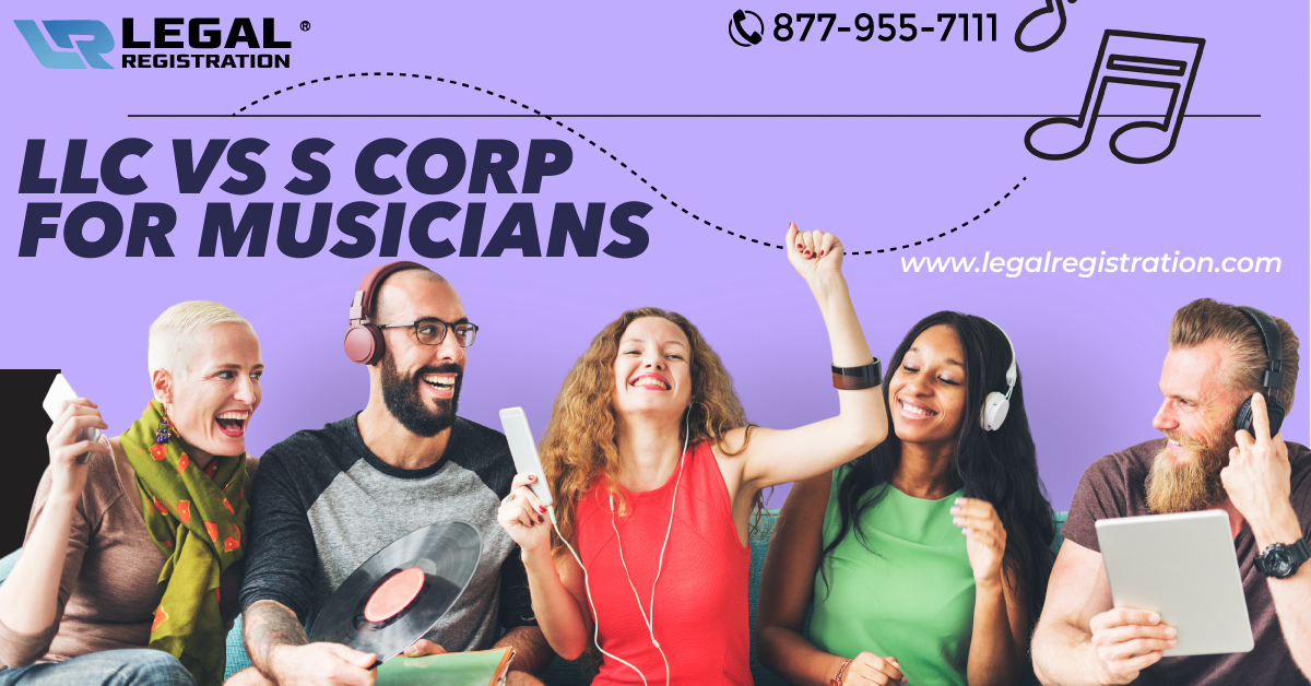 LLC vs S Corp for Musicians