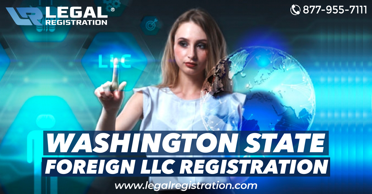 Washington State: Foreign LLC Registration