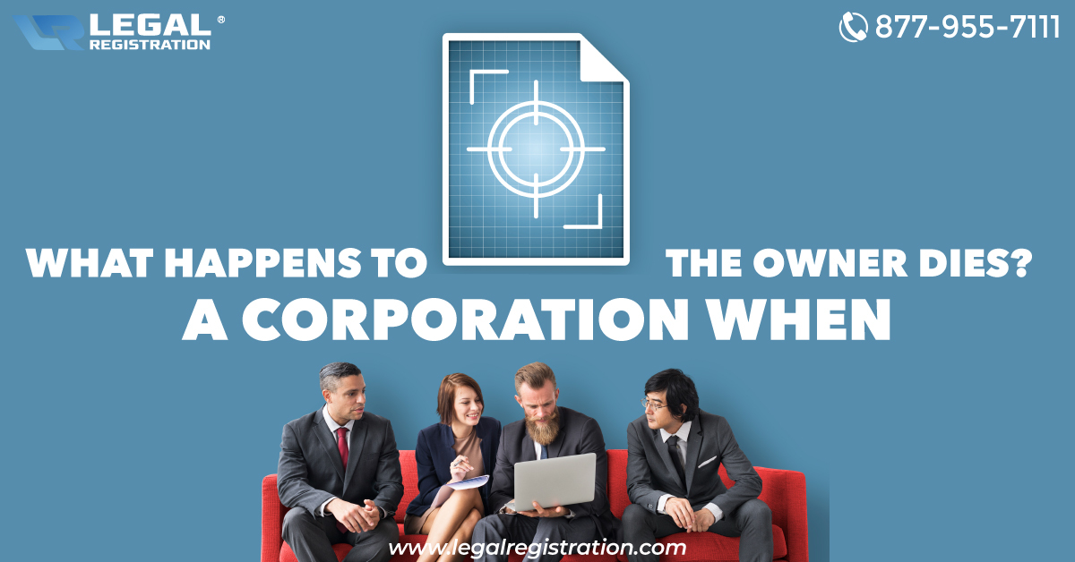 What Happens to a Corporation When the Owner Dies?