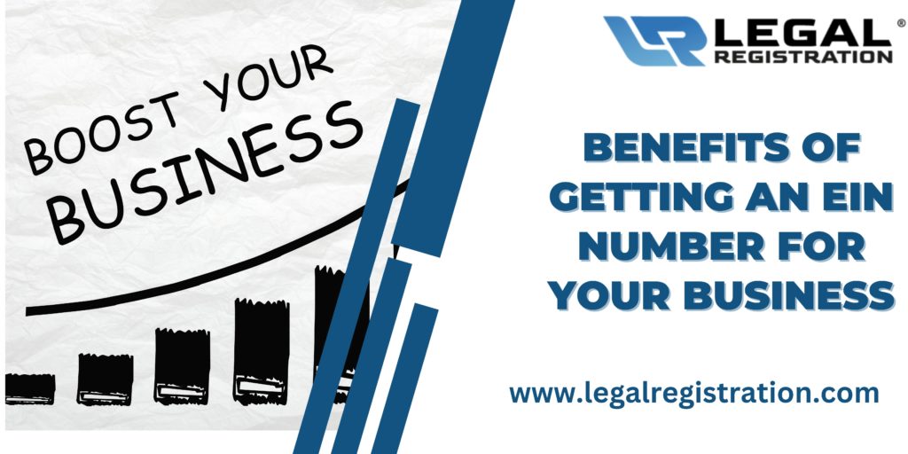 5 Benefits of Getting an EIN Number for Your Business
