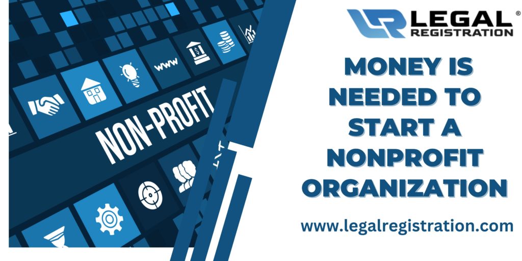 How Much Money is needed To Start a Nonprofit Organization?