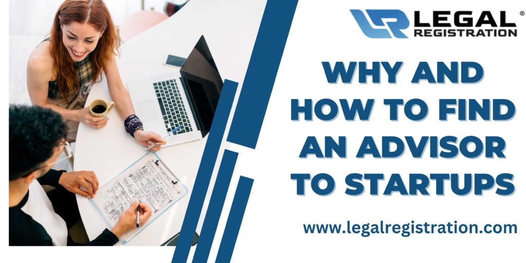 Why and How to Find an Advisor to Startups?